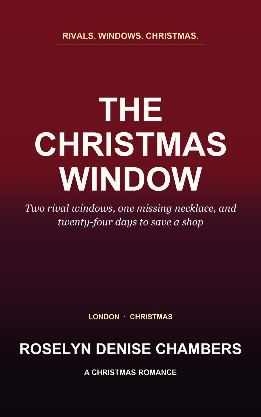 Cover of The Christmas Window by Roselyn Denise Chambers