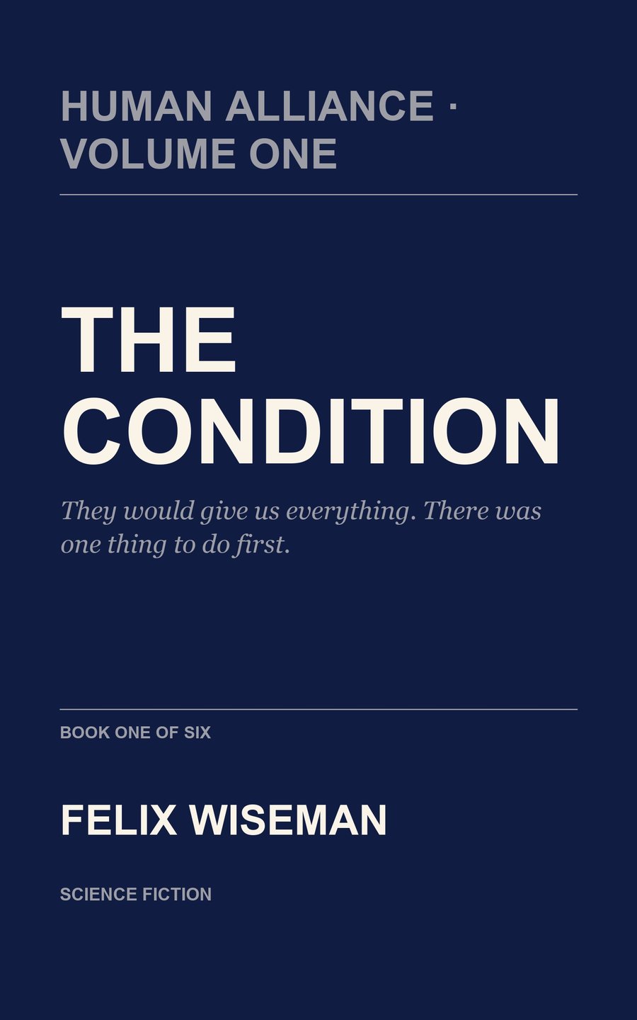 Cover of The Condition by Felix Wiseman